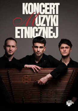 Koncert Muzyki Etnicznej - ZAPAL